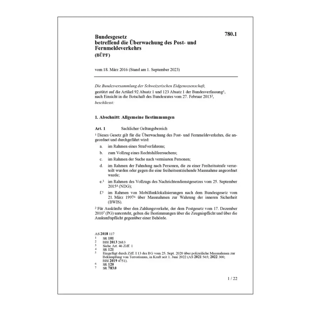 Bundesgesetz betreffend die Überwachung des Post- und Fernmeldeverkehrs, BÜPF