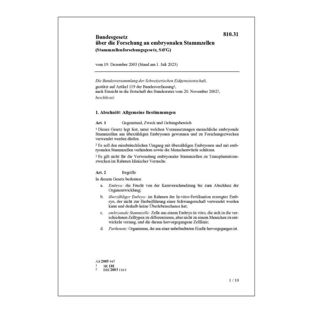 Stammzellenforschungsgesetze, StFG