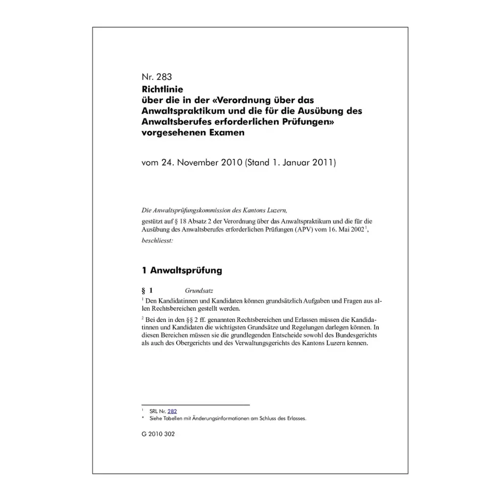 Richtlinie über V Anwaltspraktikum & Ausübung des Anwaltsberufes erforderlichen SRL 283