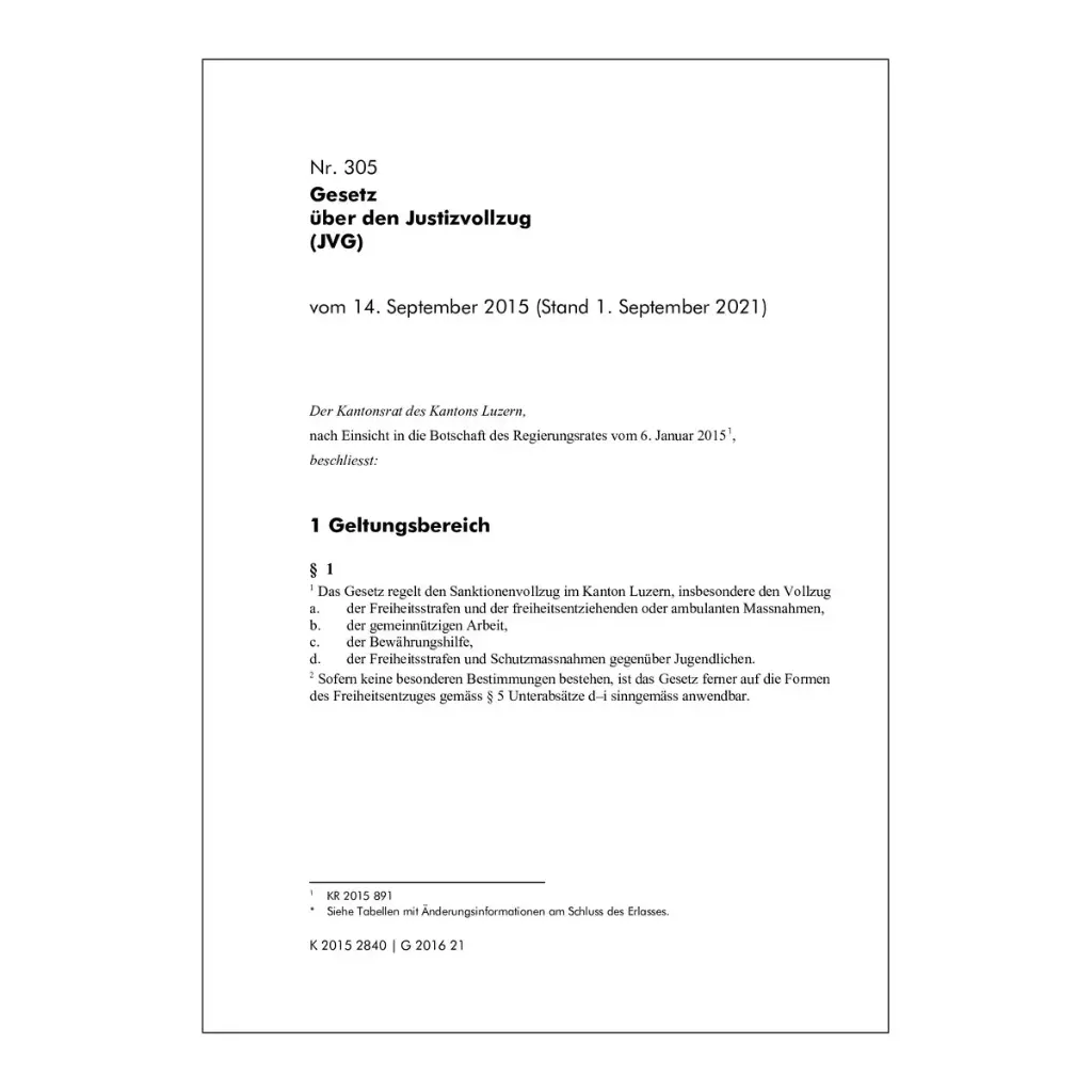 Gesetz über den Justizvollzug (JVG) - Luzern