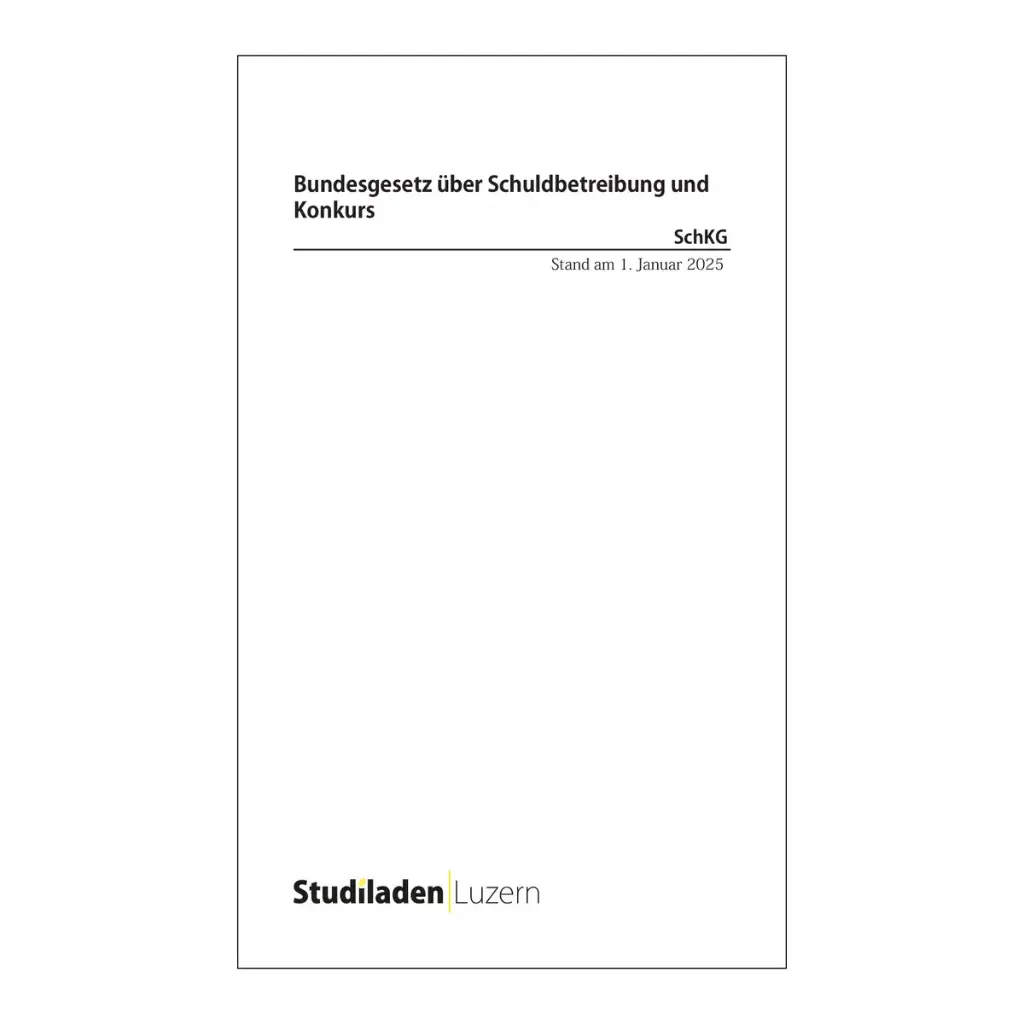 Bundesgesetz über Schuldbetreibung und Konkurs (SchKG) [Baloo-Version]