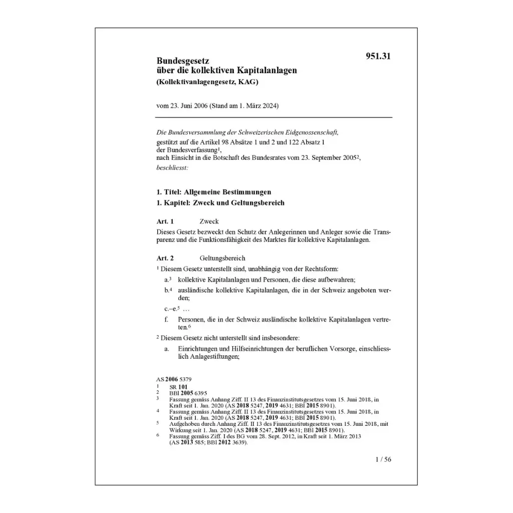 Bundesgesetz über die kollektiven Kapitalanlagen (Kollektivanlagengesetz, KAG)