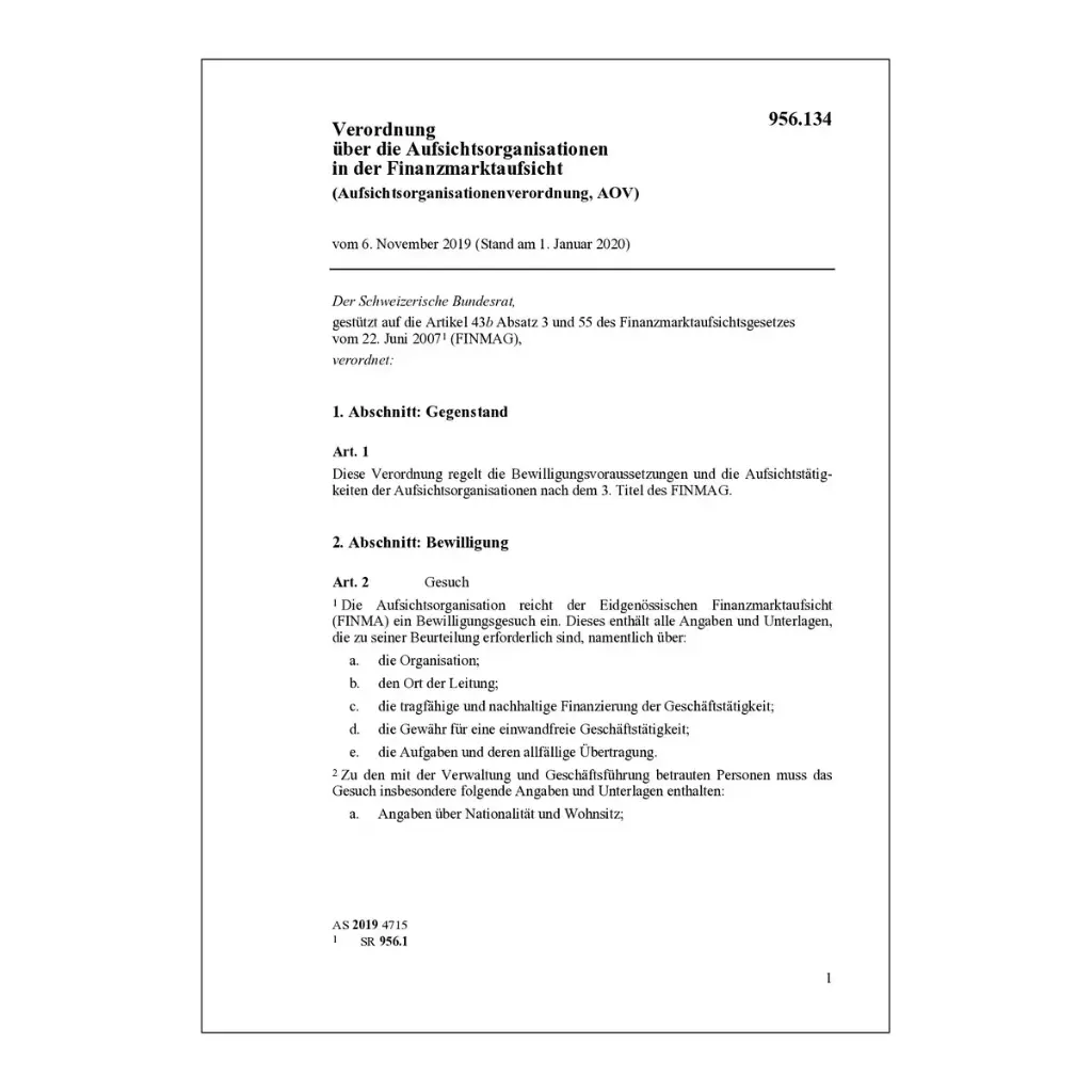 Verordnung über die Aufsichtsorganisationen in der Finanzmarktaufsicht (Aufsichtsorganisationenverordnung, AOV)