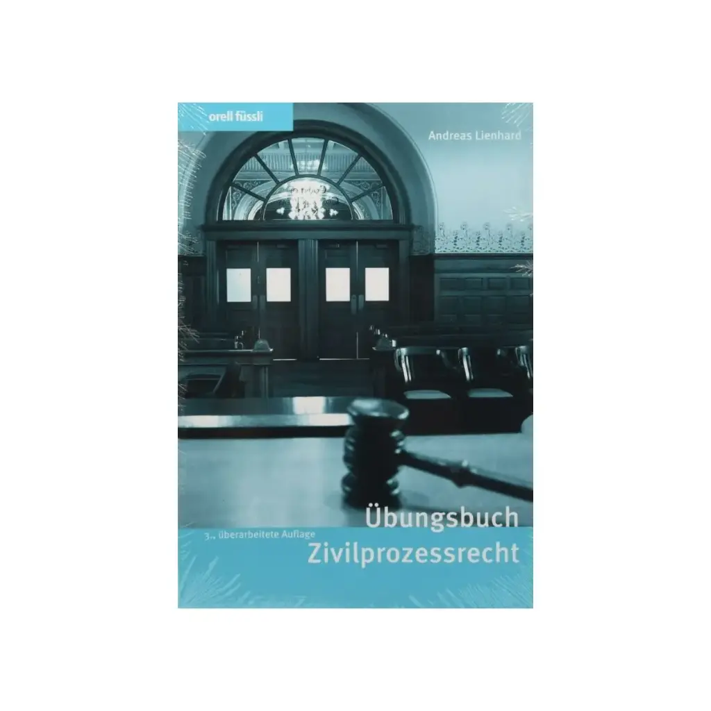 Übungsbuch Zivilprozessrecht