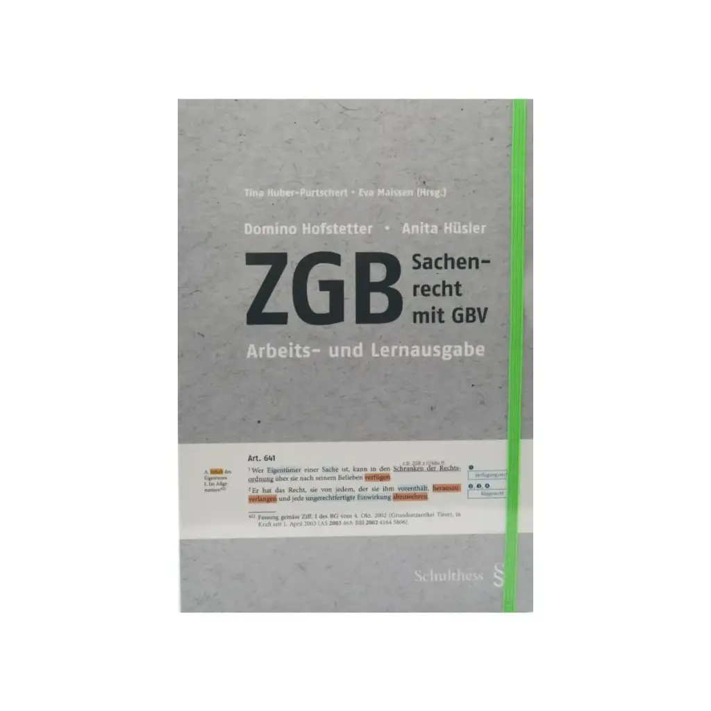 ZGB, Sachenrecht mit GBV, Arbeits- und Lernausgabe