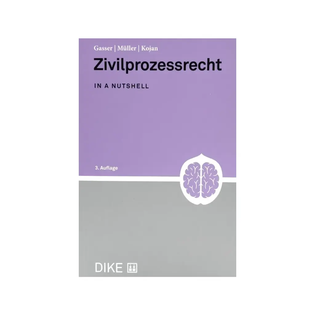 Zivilprozessrecht in a nutshell 