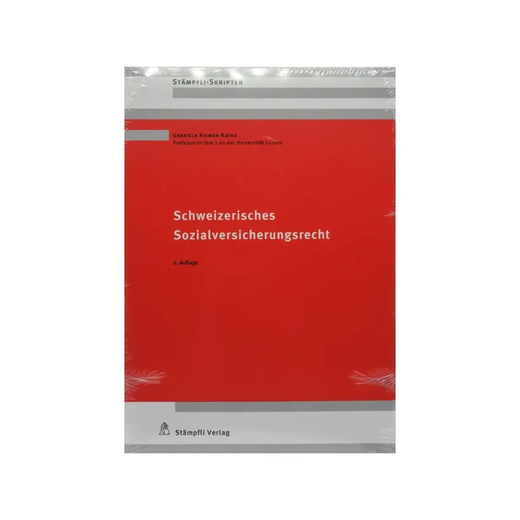 Schweizerisches Sozialversicherungsrecht