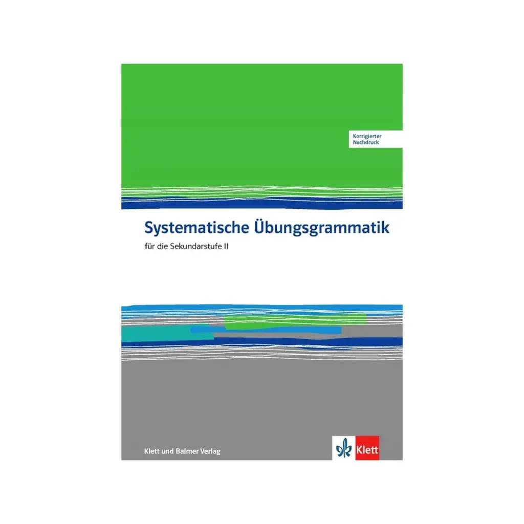 Systematische Übungsgrammatik für die Sekundarstufe II, Arbeitsbuch