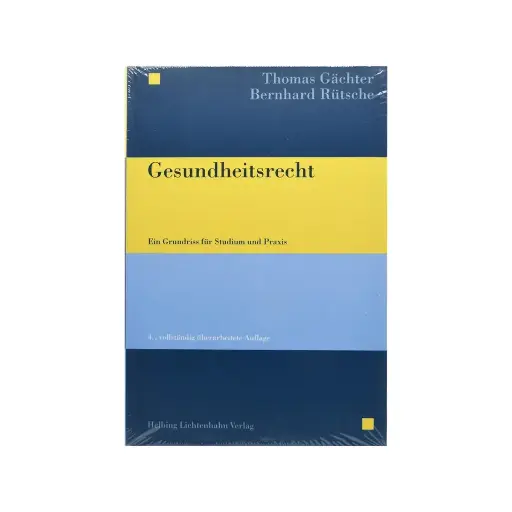 [9783719046651] Gesundheitsrecht. Ein Grundriss für Studium und Praxis