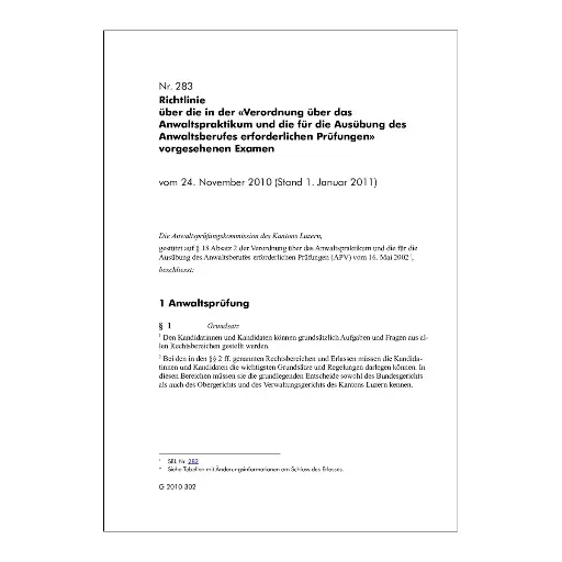 [00283000004] Richtlinie über V Anwaltspraktikum & Ausübung des Anwaltsberufes erforderlichen SRL 283