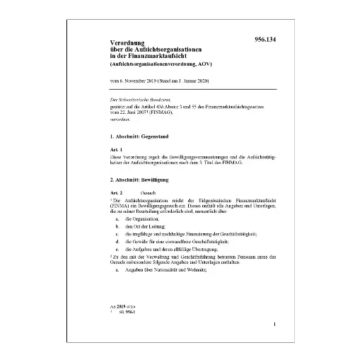 [00956134] Verordnung über die Aufsichtsorganisationen in der Finanzmarktaufsicht (Aufsichtsorganisationenverordnung, AOV)