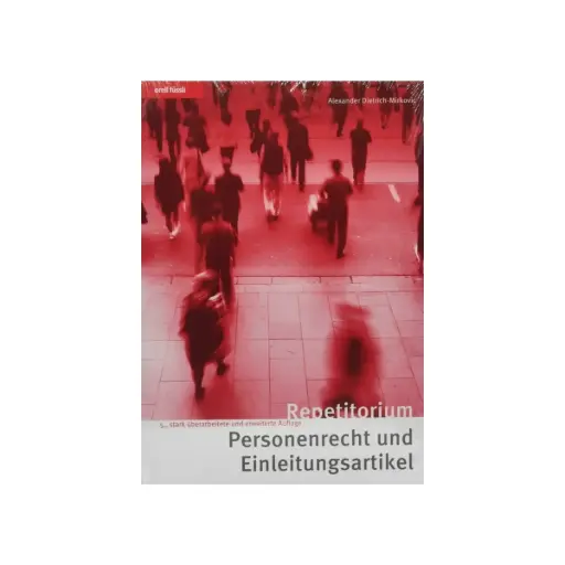 [9783280074916] Repetitorium Personenrecht und Einleitungsartikel
