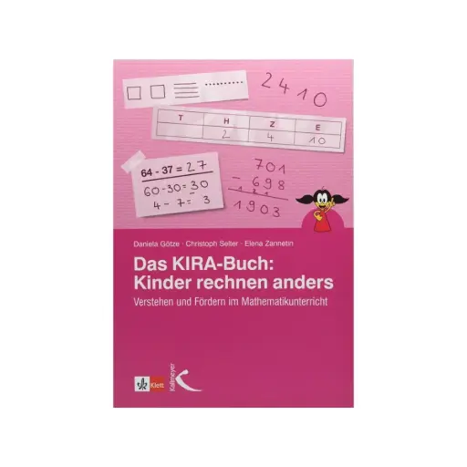 [9783772713521] Das KIRA-Buch: Kinder rechnen anders, Verstehen und Fördern im Mathematikunterricht
