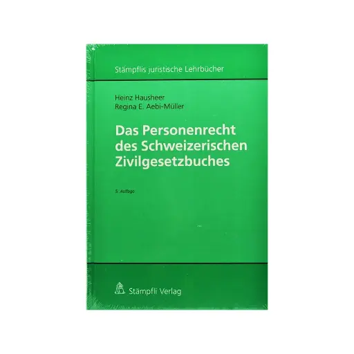 [9783727284878] Das Personenrecht des Schweizerischen Zivilgesetzbuches