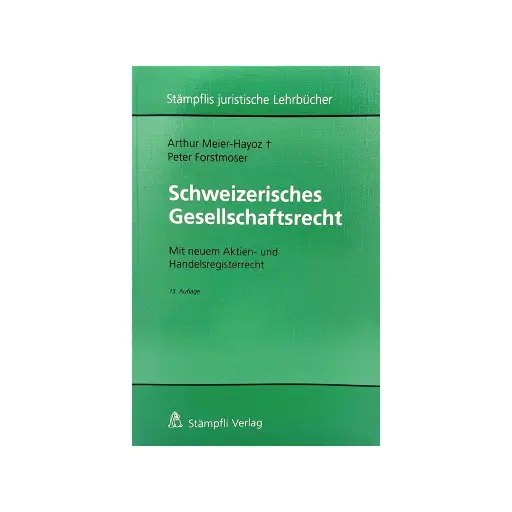 [9783727222375] Schweizerisches Gesellschaftsrecht 