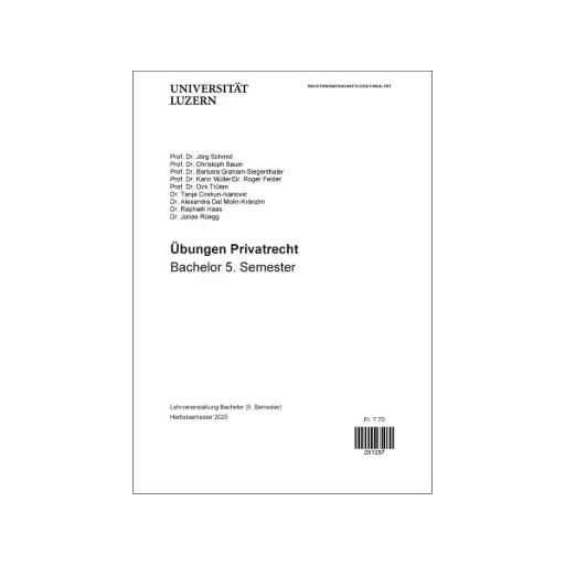 [251257] Übungen Privatrecht 5. Semester HS25
