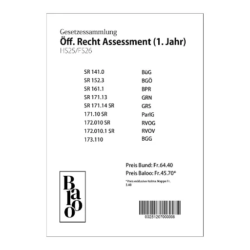 [00251207000008] Gesetzessammlung Öffentliches Recht (Bundesstaatsrecht) Assessment HS25