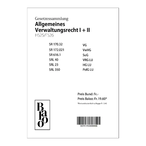 [00251203000008] Gesetzessammlung Öffentliches Recht (Allgemeines Verwaltungsrecht I + II) HS25